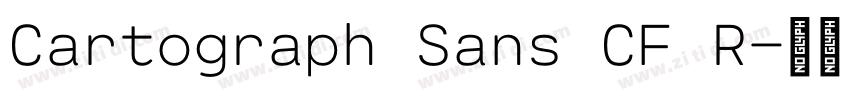 Cartograph Sans CF R字体转换 Cartograph Sans CF R字体转换